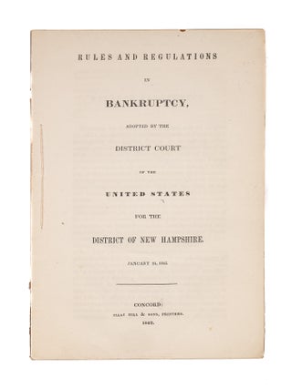 Rules and Regulations in Bankruptcy, Adopted by the Circuit and...
