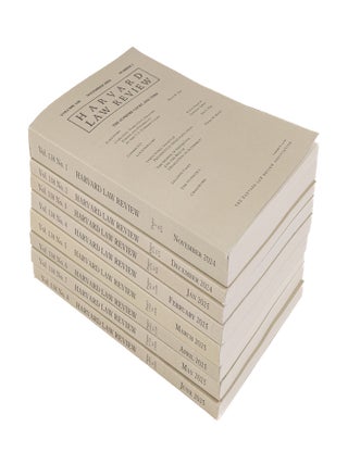 Item #83727 Harvard Law Review. Volume 138 (2024-2025) complete, in 8 parts. Harvard Law Review...