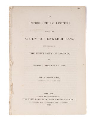 Item #83772 An Introductory Lecture Upon the Study of English Law: Delivered in. Andrew Amos