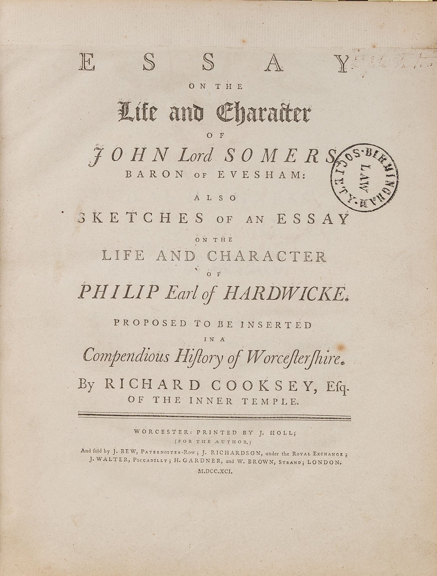 Essay on the Life and Character of John Lord Somers, Baron of ...