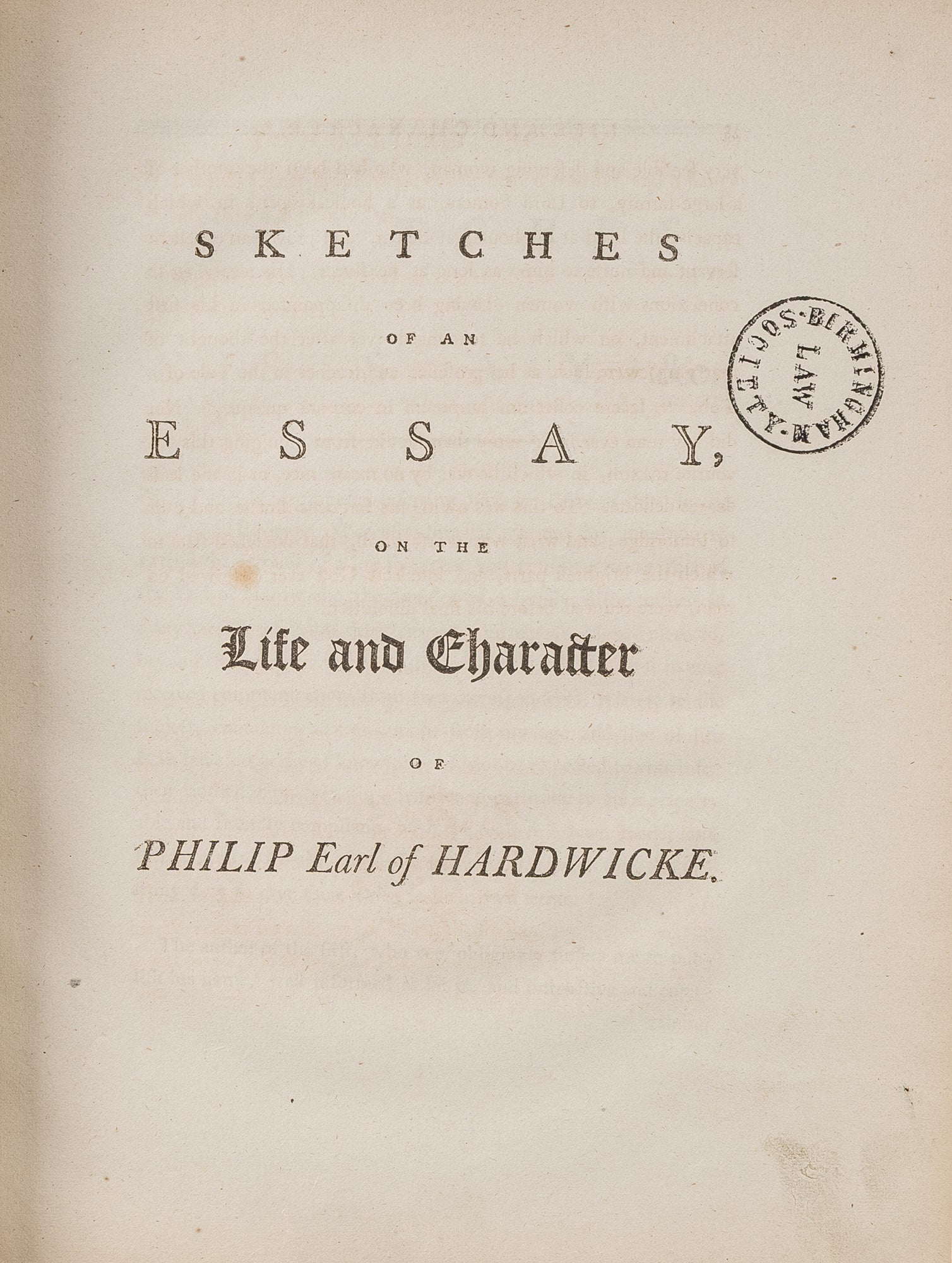 Essay on the Life and Character of John Lord Somers, Baron of ...