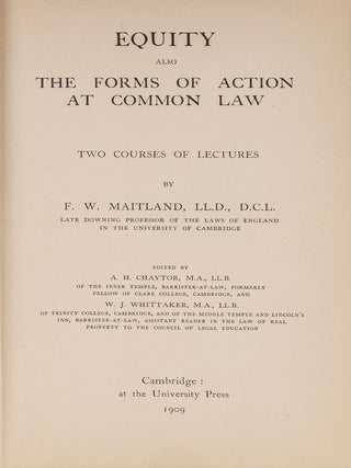 Item #84074 Equity Also The Forms of at Common Law; Two Courses of Lectures. F. W. Maitland, A. H...