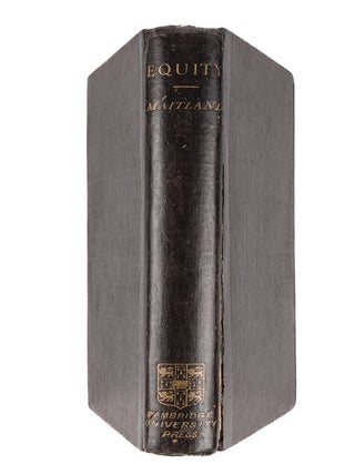Equity Also The Forms of at Common Law; Two Courses of Lectures.
