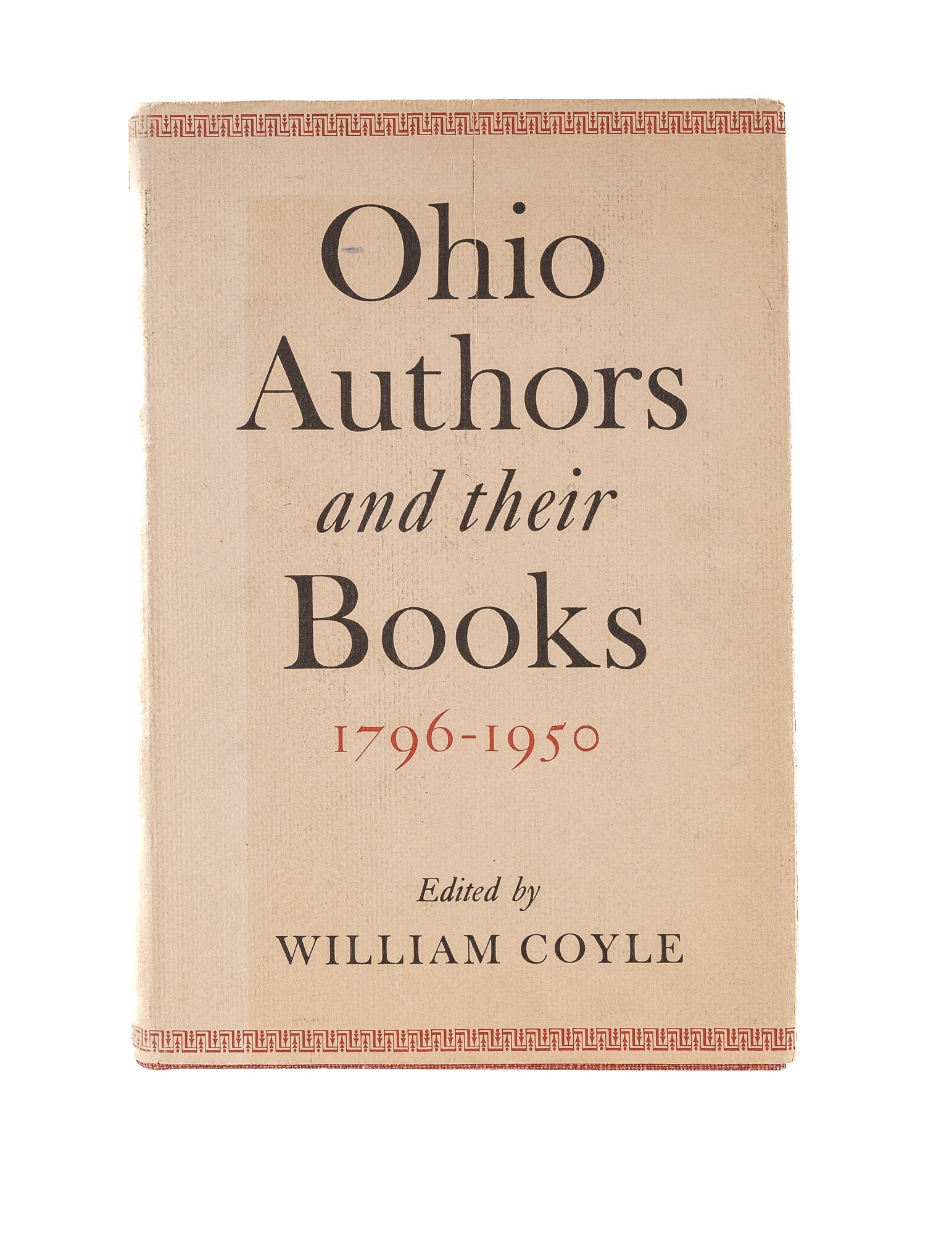 Ohio Authors and Their Books: Biographical Data and Selective ...