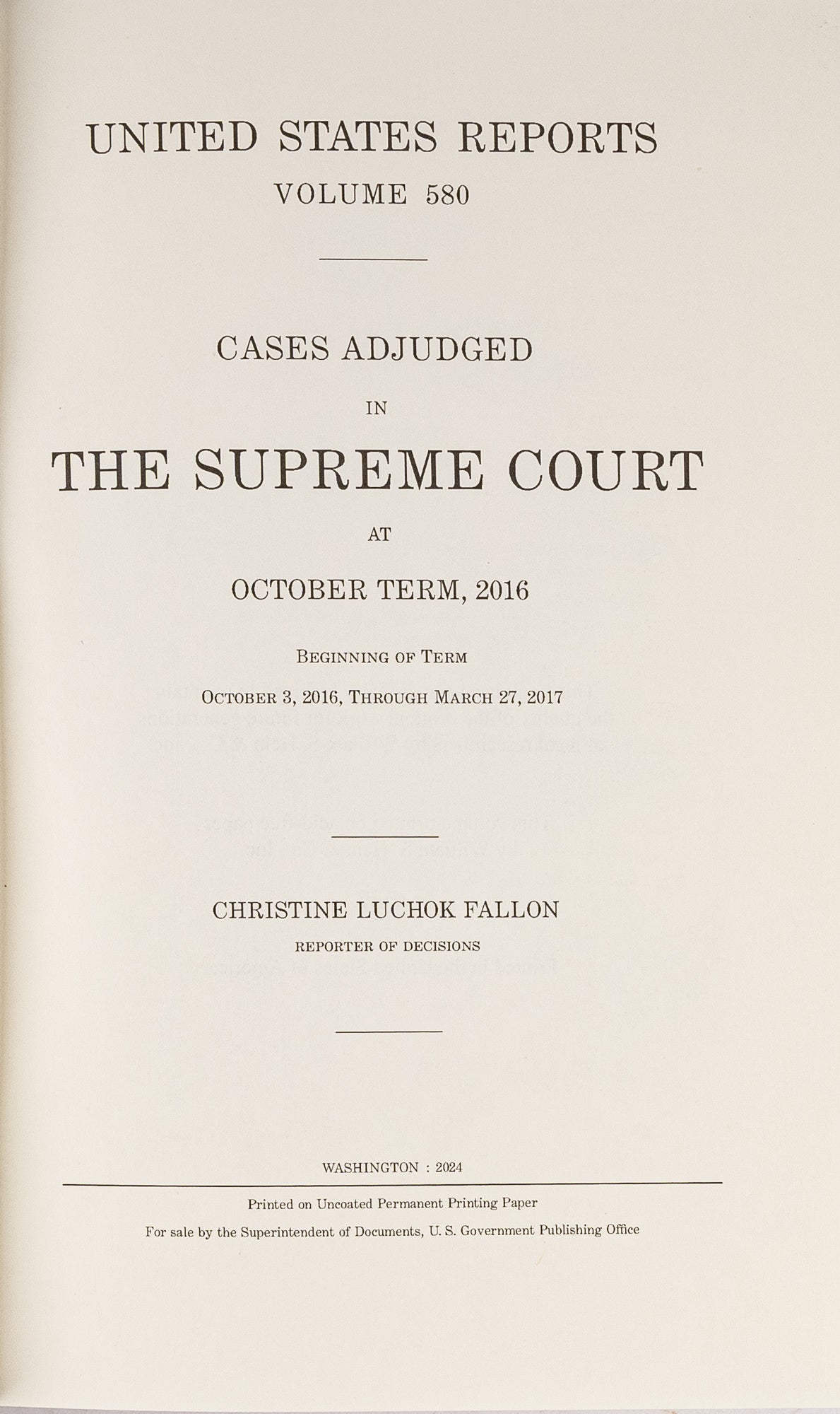 United States Reports. Vol. 580 Oct. Term 2015 . Washington, 2024 ...