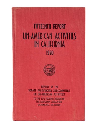 Item #84196 Fifteenth Report of the Senate Fact-Finding Subcommittee on. Senate of the State of...