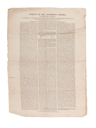 Item #84243 Speech of Mr Alderman Cobden, At the Town Council, On Proposing. Broadside, Richard...