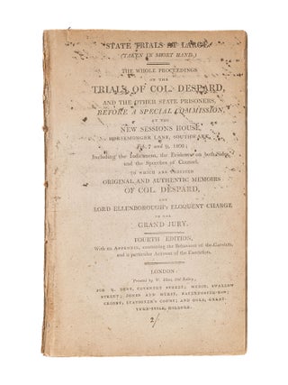 Item #84245 The Whole Proceedings on the Trials of Col. Despard and the Other. Trial, Edward...