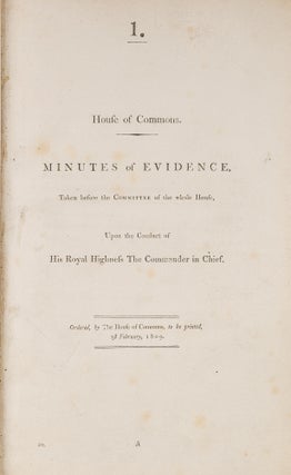 Item #84328 Minutes of Evidence, Taken Before the Committee of the Whole House. House of Commons,...