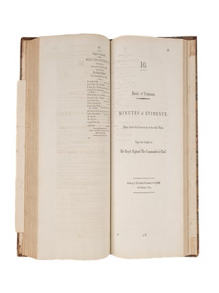 Minutes of Evidence, Taken Before the Committee of the Whole House...