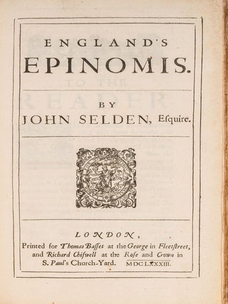 Tracts Written by John Selden of the Inner-Temple, Esquire, The...