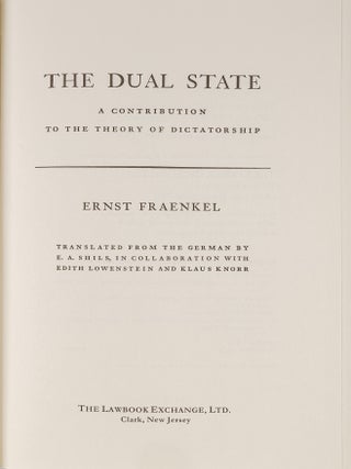 The Dual State. A Contribution to the Theory of Dictatorship.