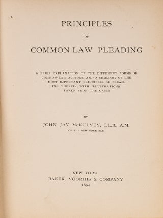 Item #84664 Principles of Common-Law Pleading. John Jay McKelvey