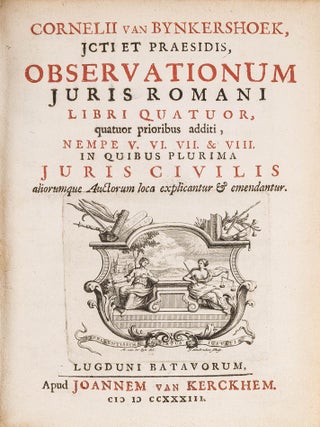 Item #84726 Observationum Juris Romani Libri Quatuor, Quatuor Prioribus Additi. Cornelius van...