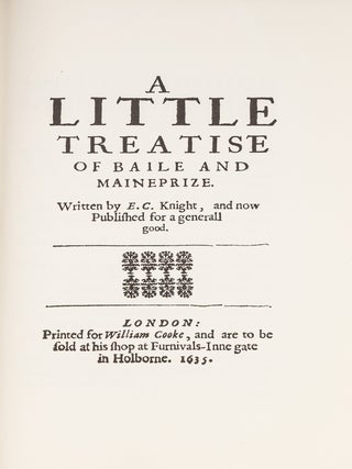 A Little Treatise of Baile and Maineprize.; Digest of the Doctrine...