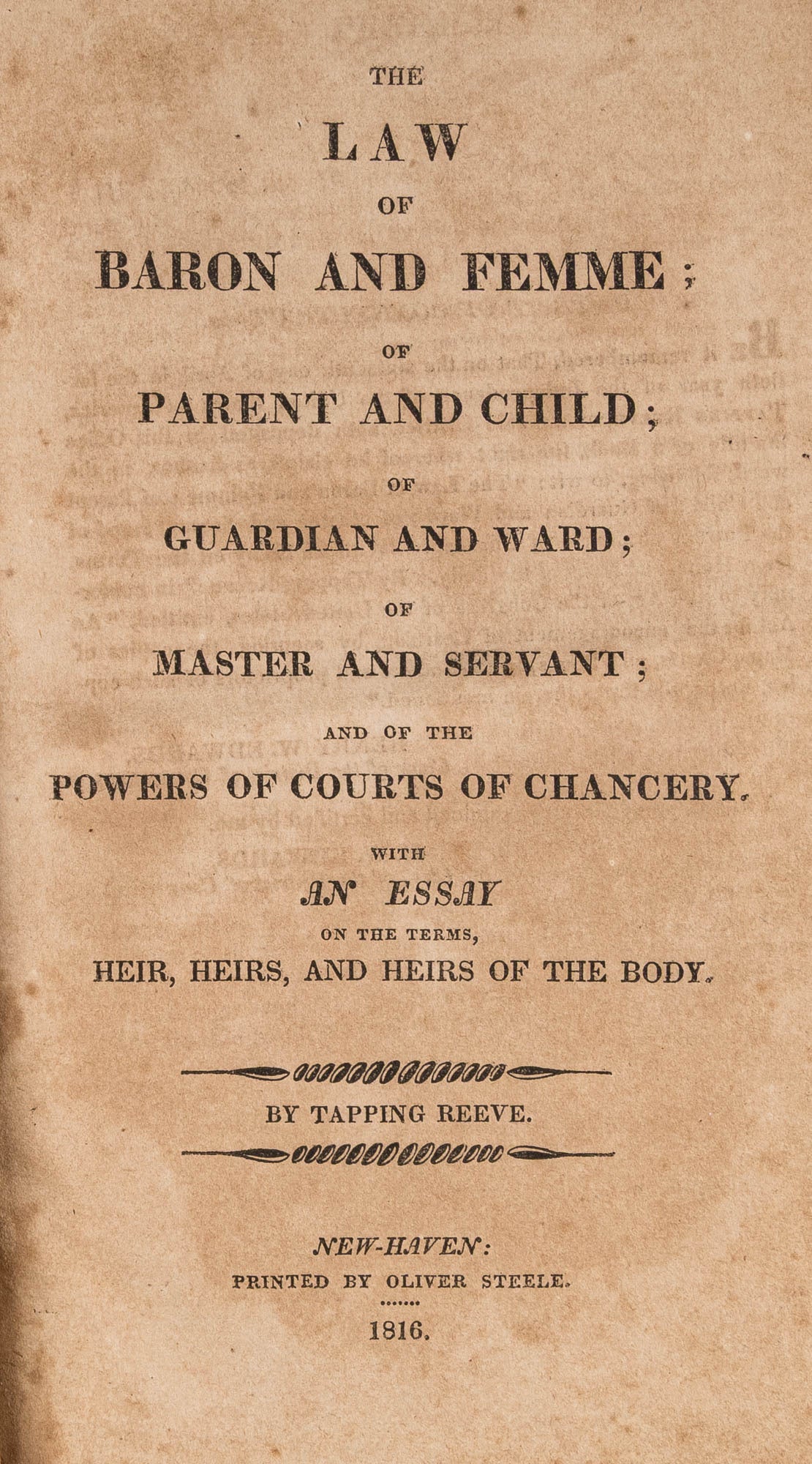 The Law of Baron and Femme Feme ; Of Parent and Child; Of Guardian ...