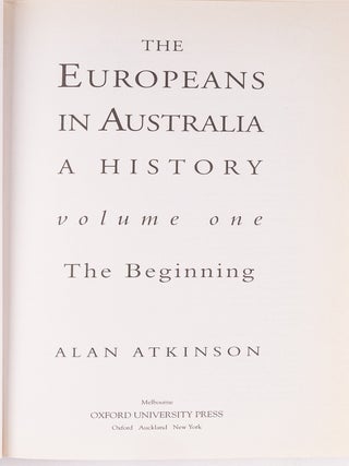 The Europeans in Australia: A History. Vol. 1, The Beginning.