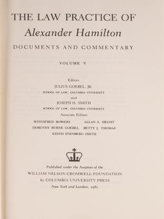 The Law Practice of Alexander Hamilton. 5 Vols. 1964-1981.