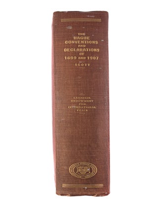 The Hague Conventions and Declarations of 1899 and 1907... 2nd ed.