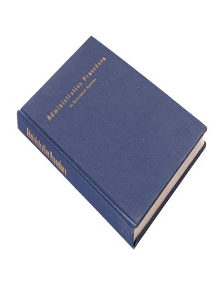 Administrative Procedure in Government Agencies: Report of the...
