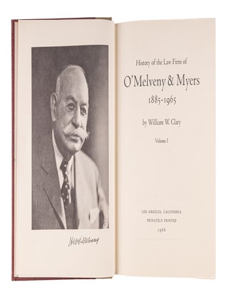 History of the Law Firm of O'Melveny & Myers, 1885-1965.