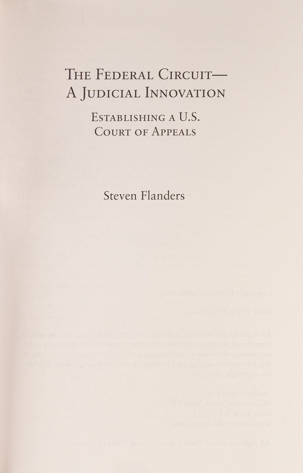 The Federal Circuit: A Judicial Innovation; Establishing a U.S ...
