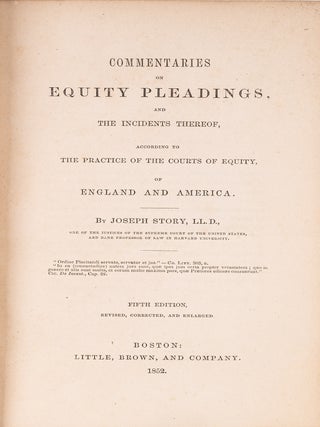 Item #84963 Commentaries on Equity Pleadings, And the Incidents Thereof. Joseph Story