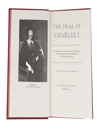 The Trial of Charles I. A Contemporary Account Taken from the...