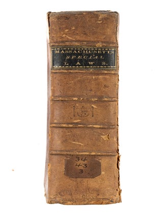 Private and Special Statutes of the Commonwealth of Massachusetts...