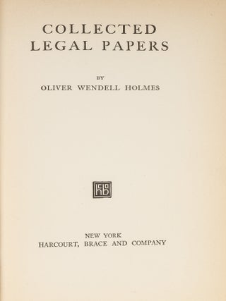 Collected Legal Papers, Homer S. Brown's Copy, New York, 1920.