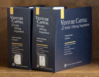 Item #85451 Venture Capital & Public Offering Negotiation. 2 Vols w/2024-2025 supp. Michael...