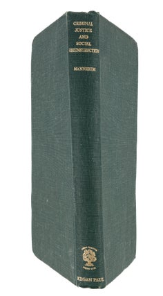 Criminal Justice and Social Reconstruction. First edition.