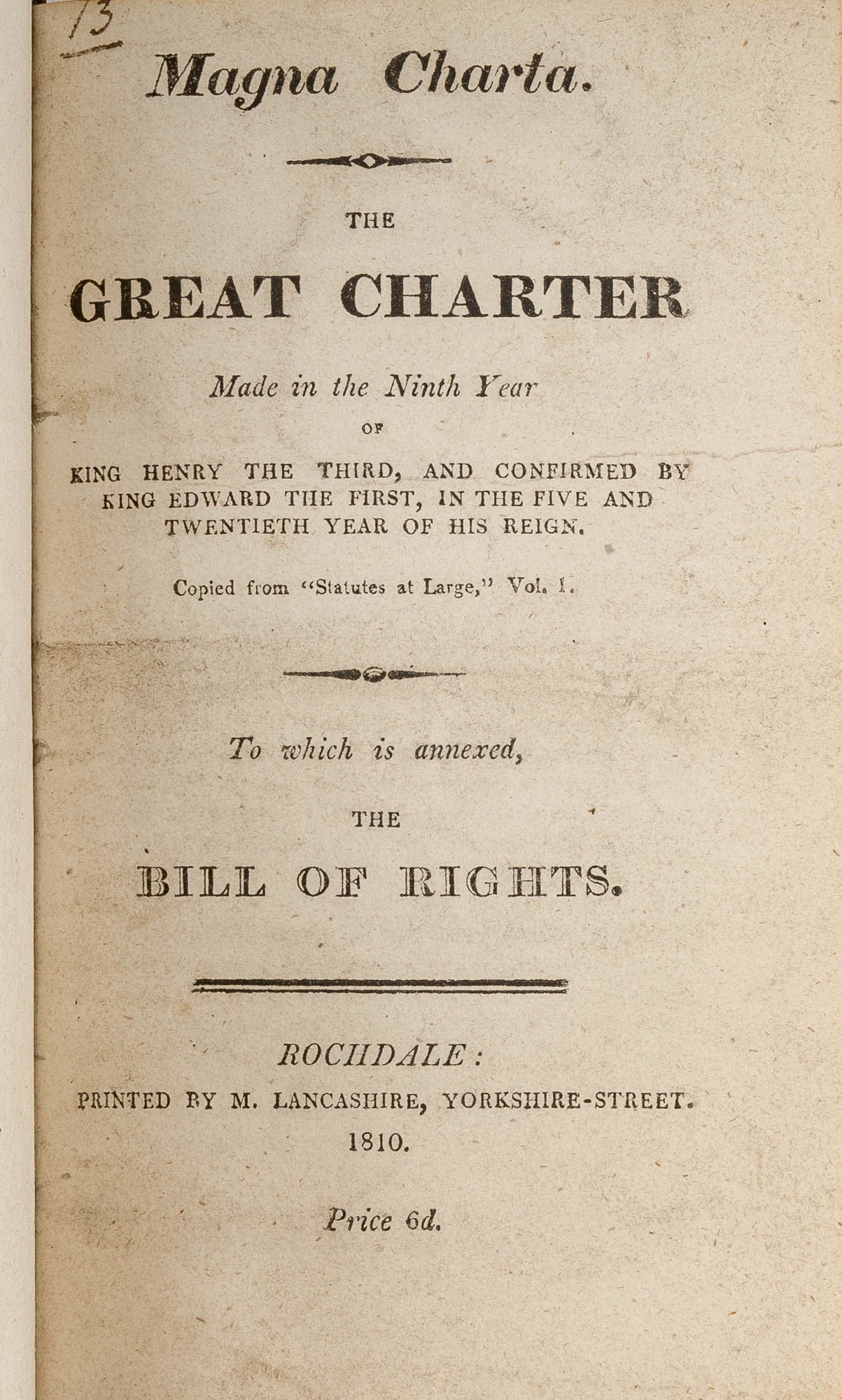 Magna Charta: The Great Charter Made in the Ninth Year of King Henry ...