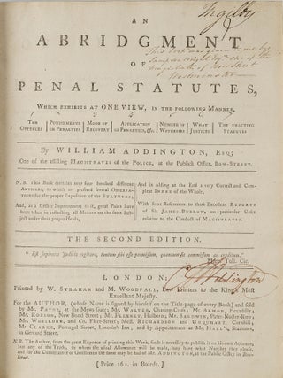 Item #85645 An Abridgment of Penal Statutes, Which Exhibits at One View. William Addington,...