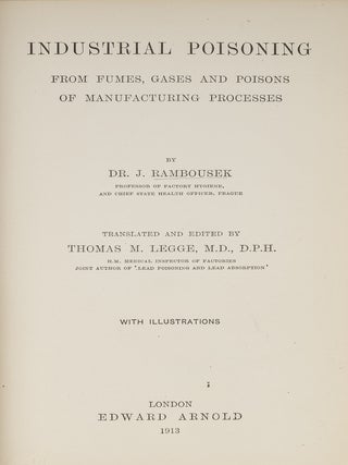 Item #86041 Industrial Poisoning from Fumes, Gases and Poisons of Manufacturing. Josef Rambousek,...