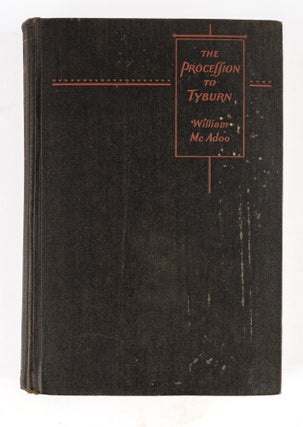 Item #86048 The Procession to Tyburn; Crime and Punishment in the Eighteenth. William McAdoo