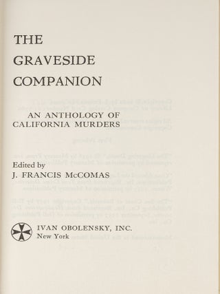 The Graveside Companion; An Anthology of California Murders.