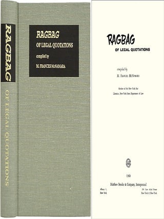 Item #8609 Ragbag of Legal Quotations. M. Francis McNamara