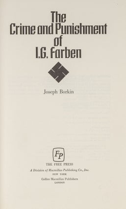 The Crime and Punishment of I.G. Farben.