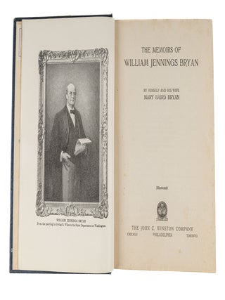 Item #86099 The Memoirs of William Jennings Bryan. First edition. William Jennings Bryan, Mary...