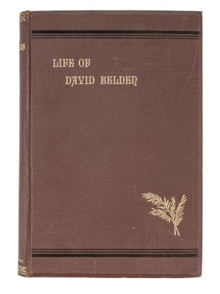 Life of David Belden.