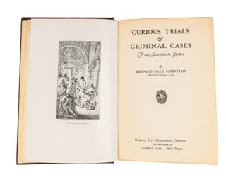Item #86213 Curious Trials and Criminal Cases. Edward Hale Bierstadt