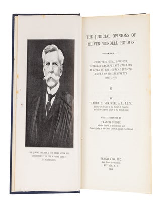 The Judicial Opinions of Oliver Wendell Holmes...