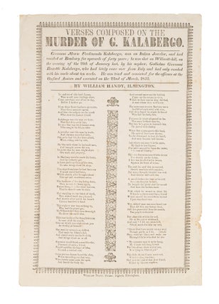 Item #86254 Verses Composed on the Murder of G. Kalabergo. Birmingham, 1852. Broadside, Murder,...