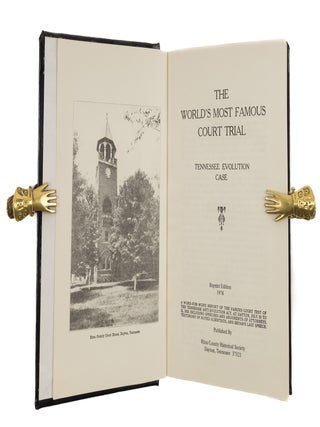 Item #86303 The World's Most Famous Court Trial: Tennessee Evolution Case. John Thomas Scopes,...