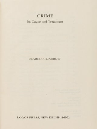 Item #86304 Crime: Its Cause and Treatment. First Indian edition. Clarence Darrow
