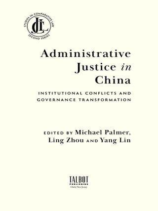 Administrative Justice in China: Institutional Conflicts and...