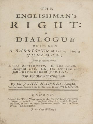 The Englishman's Right, A Dialogue Between a Barrister at Law...