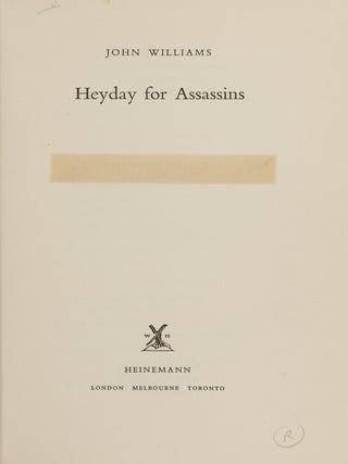 Item #86406 Heyday for Assassins. John Williams