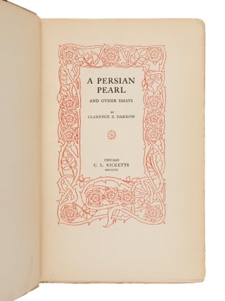 A Persian Pearl and Other Essays, Inscribed by Darrow.